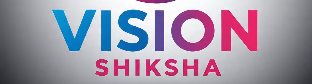 VISION SHIKSHA
